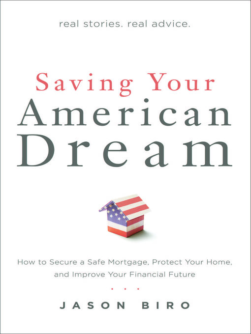 Title details for Saving Your American Dream by Jason Biro - Available